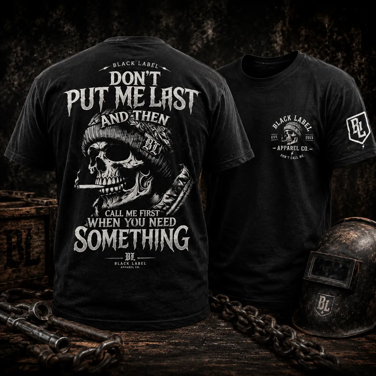 Don't Put Me Last tee