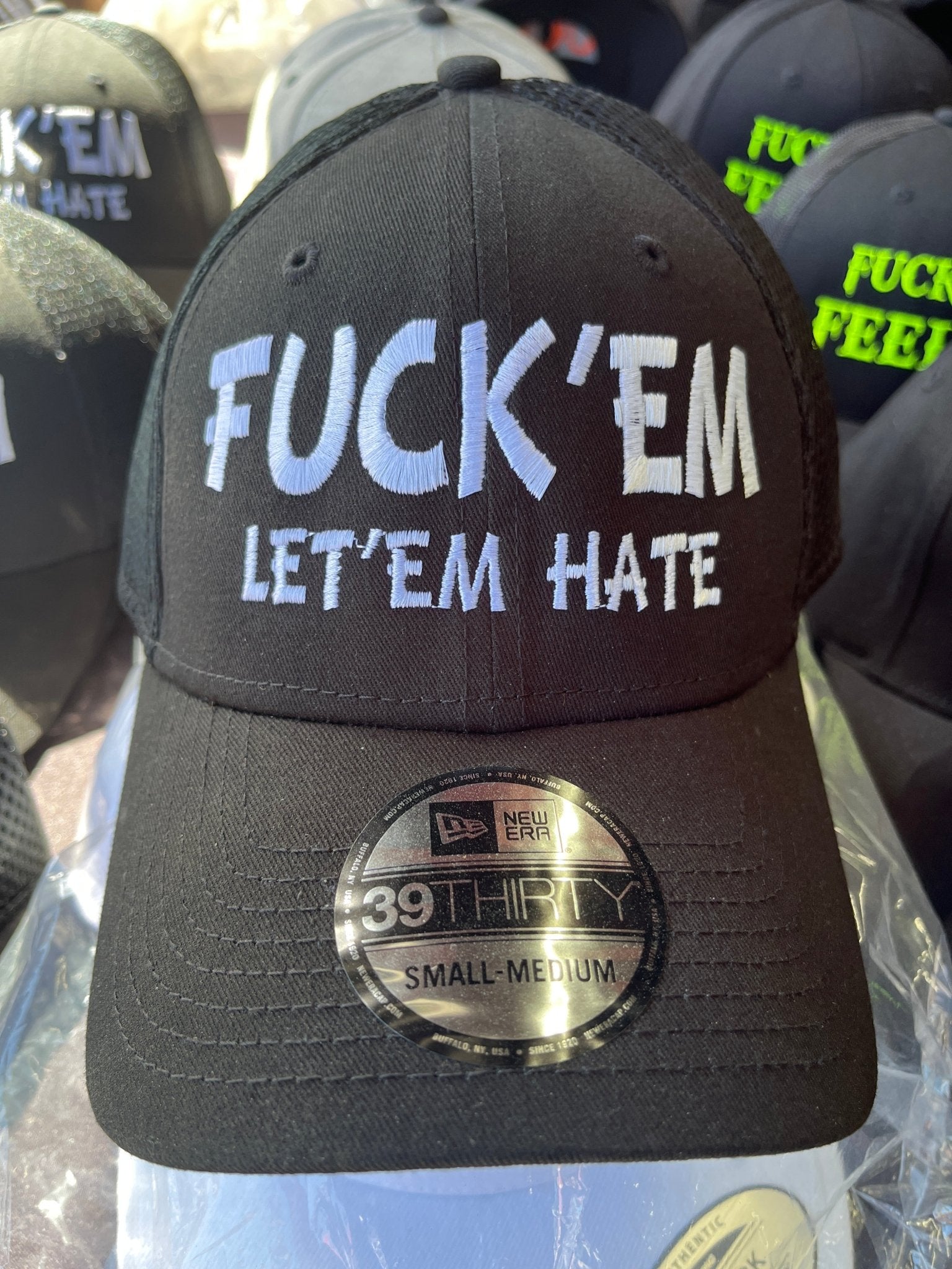 F***’em Let’em Hate